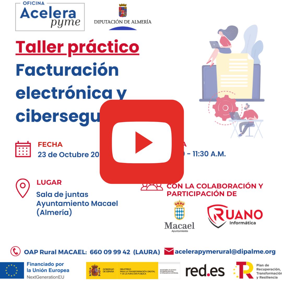 Taller completo: Factura electrónica y ciberseguridad